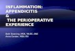 Inflammation: Appendicitis  &  The  Perioperative  Experience