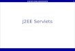 J2EE Servlets