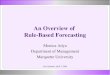 An Overview of  Rule-Based Forecasting