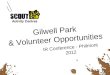 Gilwell Park & Volunteer Opportunities