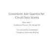 Consistent Join Queries for  Cloud Data Stores