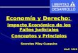 Economía y Derecho: Impacto Económico de los Fallos Judiciales Conceptos y Principios