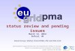 status review and pending issues March 13, 2012 Oxford, UK David Groep, Nikhef, EUGridPMA, EGI and BiG Grid