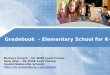 Gradebook  - Elementary School for K-2