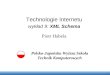 Technologie Internetu wykład 9: XML Schema Piotr Habela Polsko-Japońska Wyższa Szkoła Technik Komputerowych