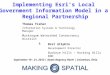 Implementing  Esri’s  Local  Government Information  Model  in  a  R egional Partnership