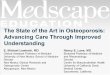 The State of the Art in Osteoporosis: Advancing Care Through Improved Understanding
