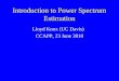 Introduction to Power Spectrum Estimation