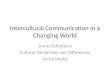 Intercultural Communication in a Changing World