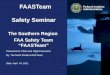 FAASTeam Safety Seminar