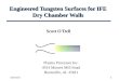 Engineered Tungsten Surfaces for IFE Dry Chamber Walls