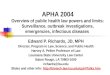 APHA 2004 Overview of public health law powers and limits: Surveillance, outbreak investigations, emergencies, infectious diseases