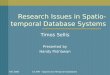 Research Issues in Spatio-temporal Database Systems