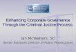Enhancing Corporate Governance Through the Criminal Justice Process