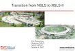 Transition from NSLS to NSLS-II