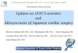 Updates on JAYCS activities  and  Idiosyncrasies of Japanese cardiac surgery