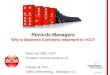 Records Managers Why is Business Continuity Important to YOU?