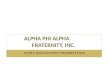 Alpha phi alpha           fraternity, Inc