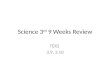 Science 3 rd  9 Weeks Review