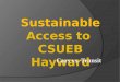Sustainable  Access to  CSUEB Hayward
