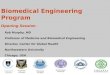 Biomedical Engineering Program Opening Session