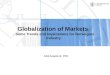 Globalization of Markets : - Some Trends and Implications for Norwegian Industry