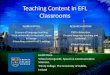 Teaching Content in  EFL Classrooms