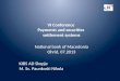 VI Conference  Payments and securities  settlement systems National bank of Macedonia Ohrid,  07.2013 KIBS AD Skopje  M. Sc. Paunkoski Nikola