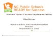 Honors Level Course Implementation   Webinar Honors Rubric and Portfolio Review Process September 5, 2013