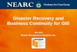 Disaster Recovery and Business Continuity for GIS
