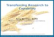 Transferring Research to Capability