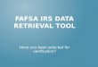 FAFSA  IRS Data Retrieval Tool