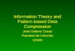 Information Theory and Pattern-based Data Compression