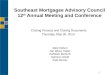Southeast Mortgagee Advisory Council 12 th  Annual Meeting and Conference
