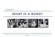 What Is A Bond?