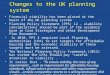 Changes to the UK planning system