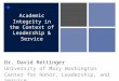 Academic Integrity in the Context of Leadership & Service