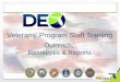 Veterans’ Program Staff Training Outreach,  Resources & Reports