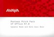 Partner Pitch Pack  IP Office R7.0