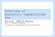 Overview of  Analytics  Capabilities for  Excel  2013 Data