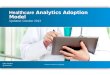 Healthcare  Analytics Adoption Model