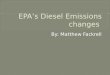 EPA’s Diesel Emissions changes
