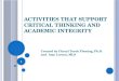Activities that Support Critical Thinking and Academic Integrity