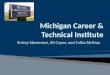 Michigan Career & Technical Institute