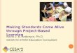 Making Standards Come Alive through Project-Based Learning