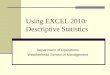 Using EXCEL 2010:  Descriptive Statistics