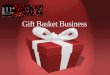 Gift Basket Business