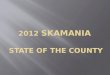2012  Skamania  State of the county