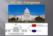 Ch. 10—Congress