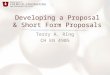 Developing a Proposal & Short Form Proposals